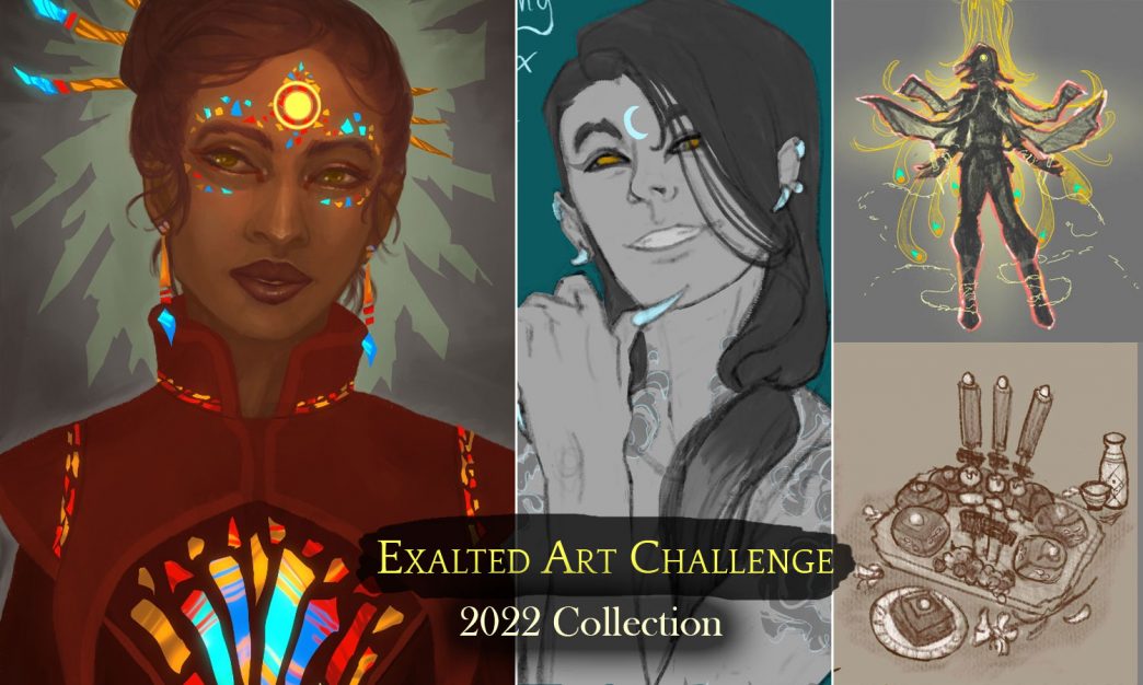 Exalted Art Challenge 2022 Collection